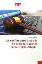 Les conflits entre associés en droit des sociétés commerciales Ohada