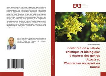 Contribution à l’étude chimique et biologique d’espèces des genres Acacia et Rhanterium poussant en Tunisie