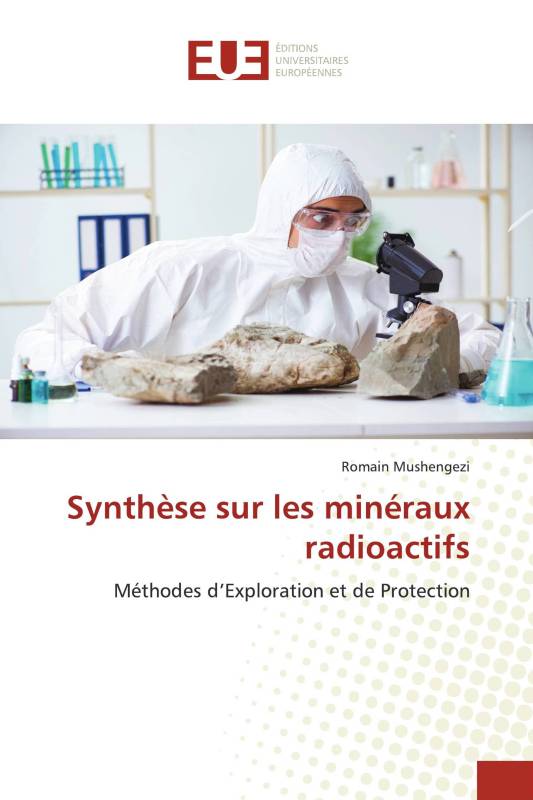 Synthèse sur les minéraux radioactifs