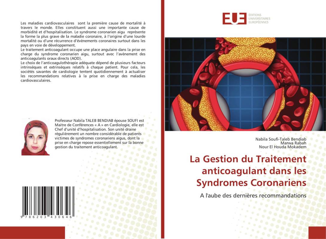 La Gestion du Traitement anticoagulant dans les Syndromes Coronariens