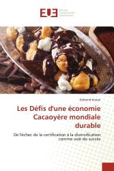 Les Défis d'une économie Cacaoyère mondiale durable