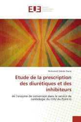 Etude de la prescription des diurétiques et des inhibiteurs