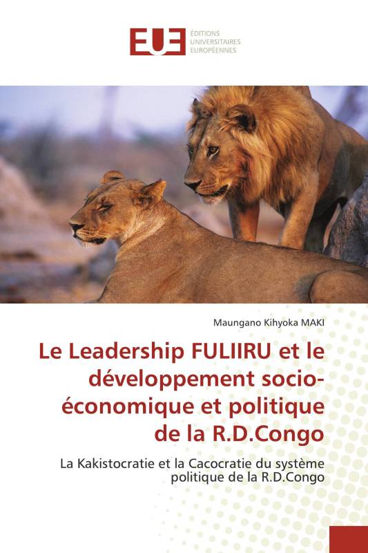 Le Leadership FULIIRU et le développement socio-économique et politique de la R.D.Congo