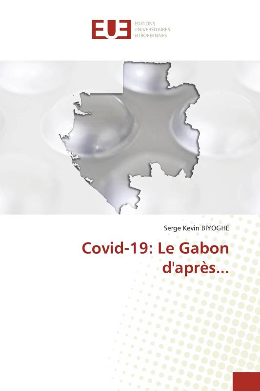 Covid-19: Le Gabon d'après...