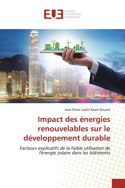 Impact des énergies renouvelables sur le développement durable