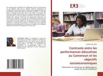 Contraste entre les performances éducatives au Cameroun et les objectifs socioéconomiques