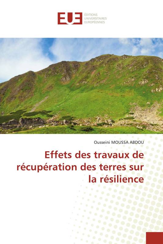 Effets des travaux de récupération des terres sur la résilience