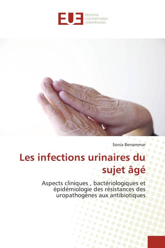 Les infections urinaires du sujet âgé