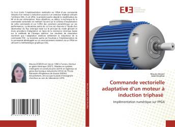 Commande vectorielle adaptative d’un moteur à induction triphasé