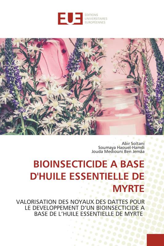 BIOINSECTICIDE A BASE D'HUILE ESSENTIELLE DE MYRTE