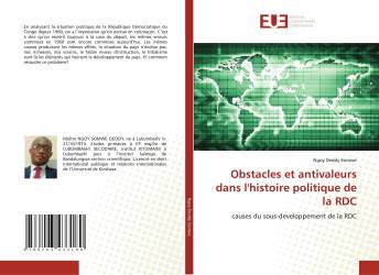 Obstacles et antivaleurs dans l'histoire politique de la RDC