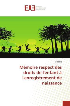 Mémoire respect des droits de l'enfant à l'enregistrement de naissance