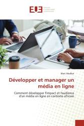 Développer et manager un média en ligne