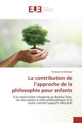 La contribution de l’approche de la philosophie pour enfants