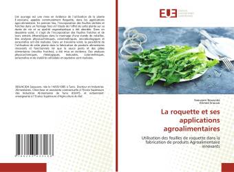 La roquette et ses applications agroalimentaires