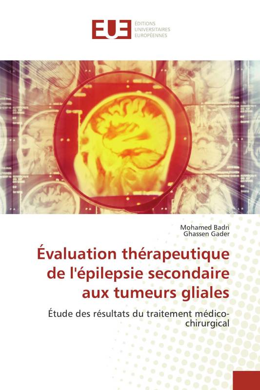 Évaluation thérapeutique de l'épilepsie secondaire aux tumeurs gliales