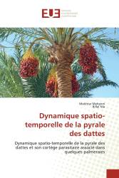 Dynamique spatio-temporelle de la pyrale des dattes