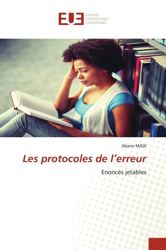 Les protocoles de l’erreur