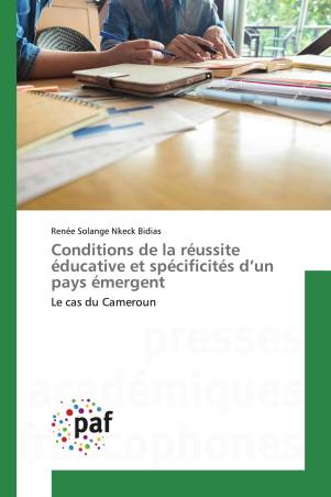 Conditions de la réussite éducative et spécificités d’un pays émergent