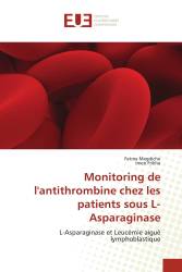 Monitoring de l'antithrombine chez les patients sous L-Asparaginase