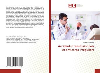 Accidents transfusionnels et anticorps irréguliers