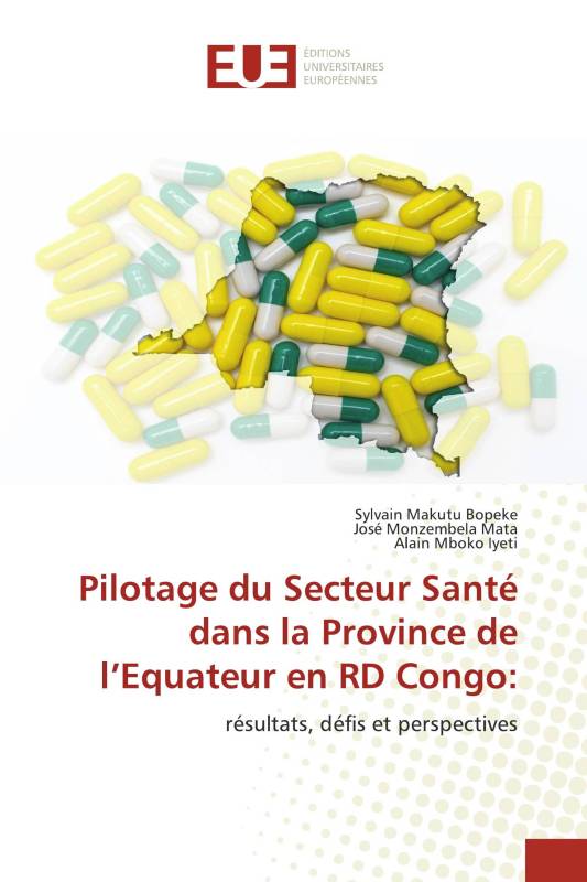 Pilotage du Secteur Santé dans la Province de l’Equateur en RD Congo: