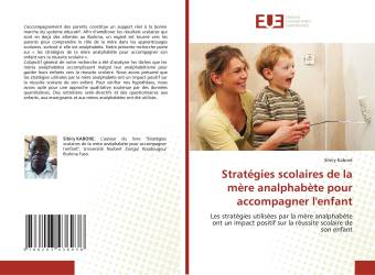 Stratégies scolaires de la mère analphabète pour accompagner l'enfant