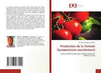 Production de la Tomate (lycopersicum esculantum)