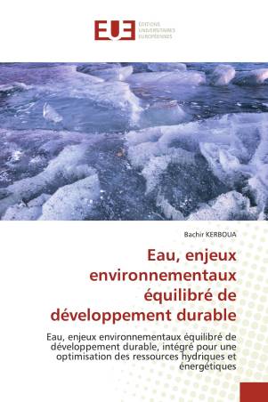 Eau, enjeux environnementaux équilibré de développement durable