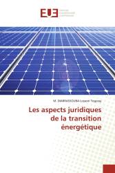 Les aspects juridiques de la transition énergétique