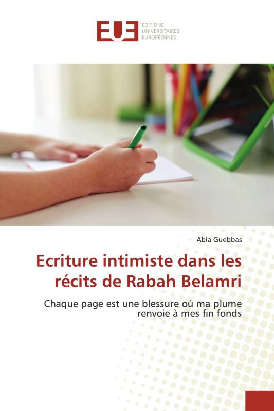 Ecriture intimiste dans les récits de Rabah Belamri