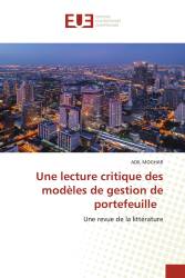 Une lecture critique des modèles de gestion de portefeuille