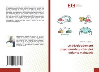 Le développement psychomoteur chez des enfants malnutris