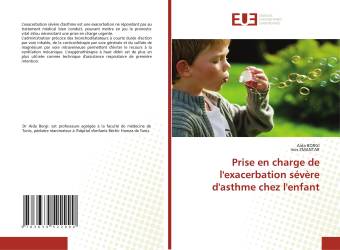 Prise en charge de l'exacerbation sévère d'asthme chez l'enfant