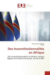 Des Inconstitutionnalités en Afrique