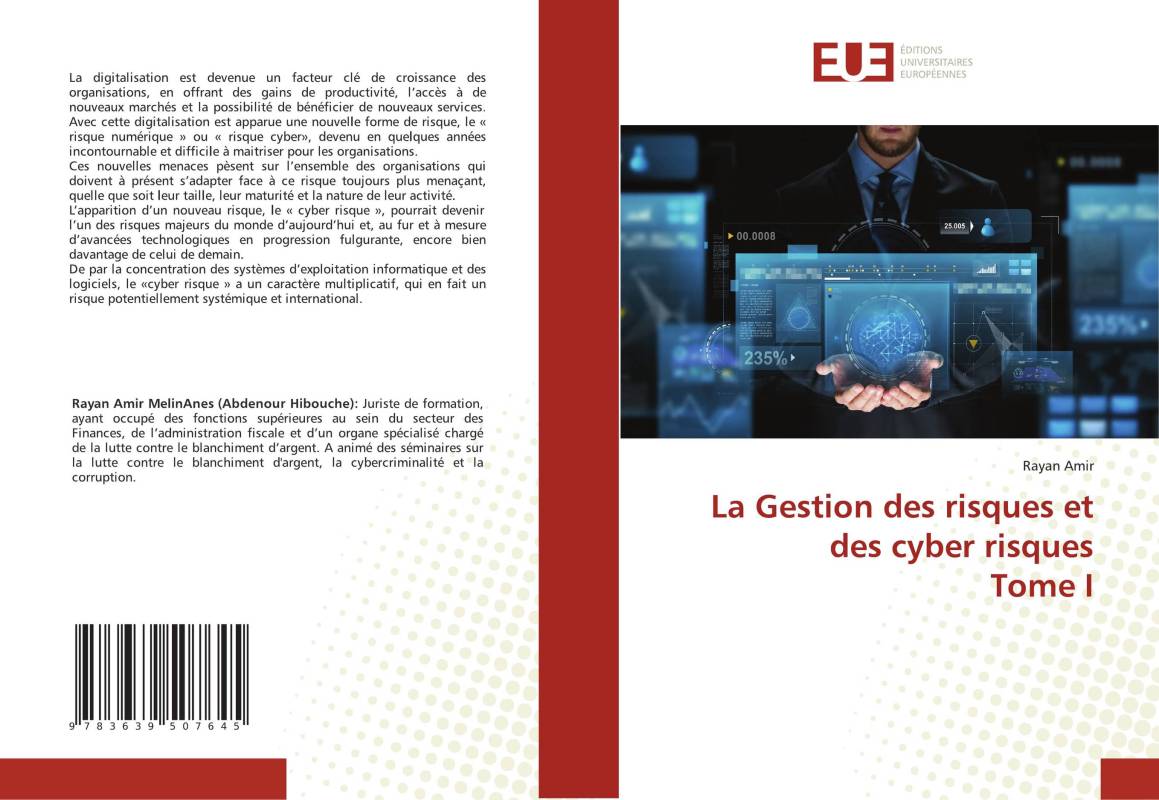 La Gestion des risques et des cyber risques Tome I