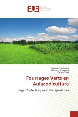 Fourrages Verts en Aulacodiculture