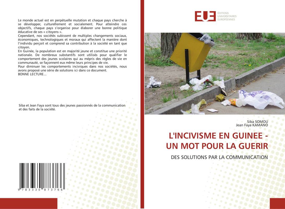 L'INCIVISME EN GUINEE - UN MOT POUR LA GUERIR