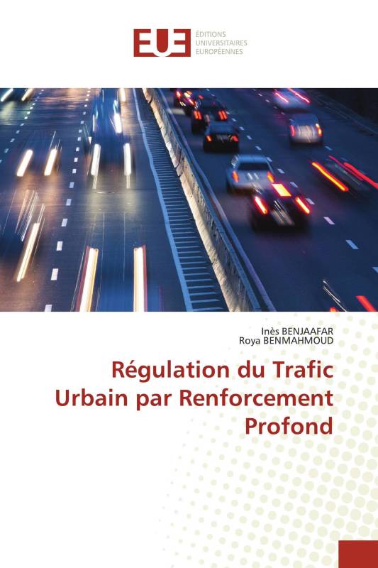 Régulation du Trafic Urbain par Renforcement Profond