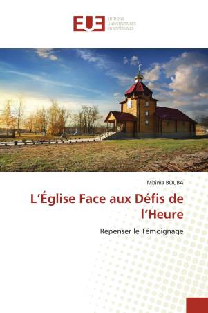 L’Église Face aux Défis de l’Heure