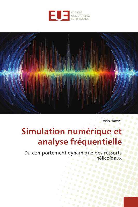 Simulation numérique et analyse fréquentielle