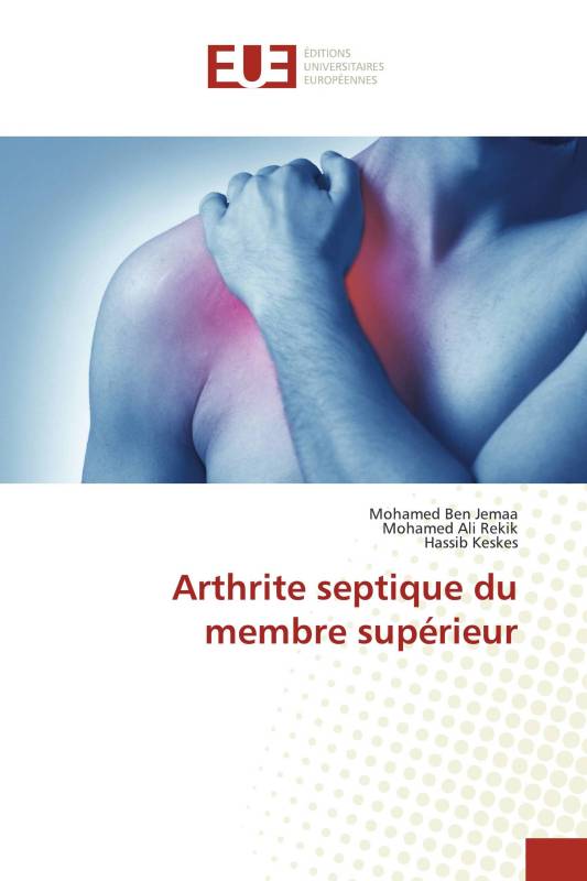 Arthrite septique du membre supérieur