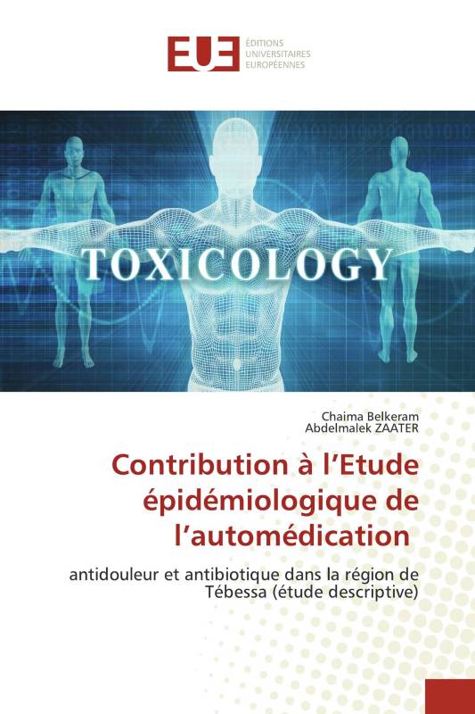 Contribution à l’Etude épidémiologique de l’automédication