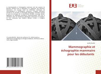 Mammographie et échographie mammaire pour les débutants