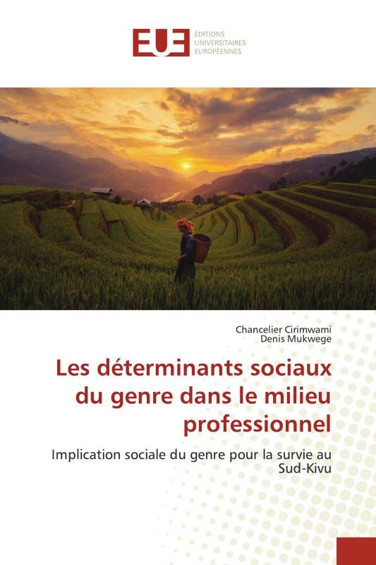 Les déterminants sociaux du genre dans le milieu professionnel