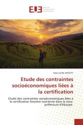 Etude des contraintes socioéconomiques liées à la certification