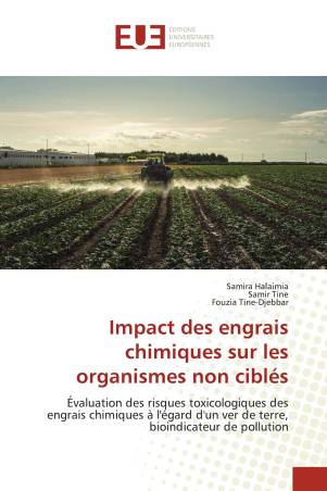 Impact des engrais chimiques sur les organismes non ciblés