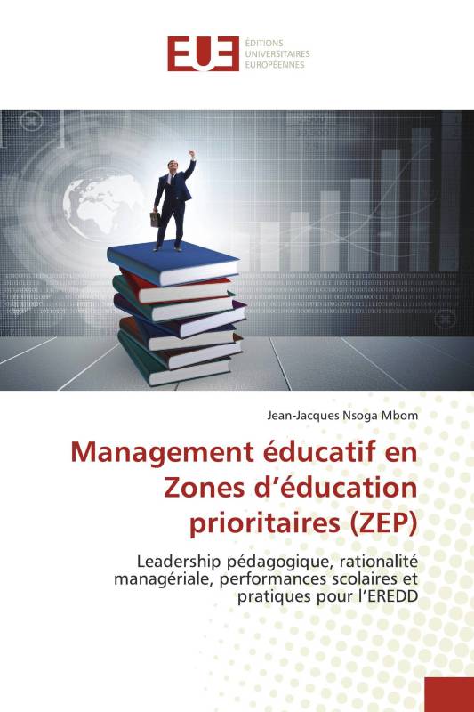 Management éducatif en Zones d’éducation prioritaires (ZEP)