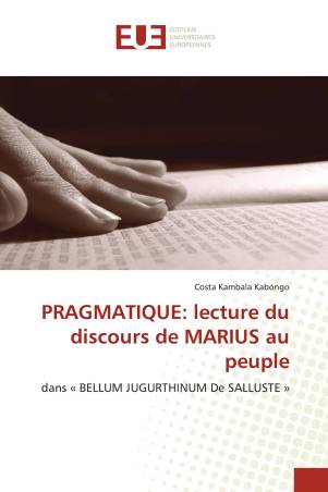 PRAGMATIQUE: lecture du discours de MARIUS au peuple