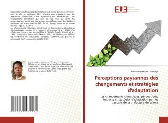 Perceptions paysannes des changements et stratégies d'adaptation